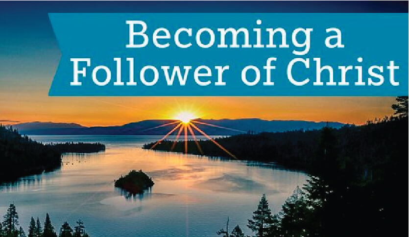 Becoming a Follower of Christ